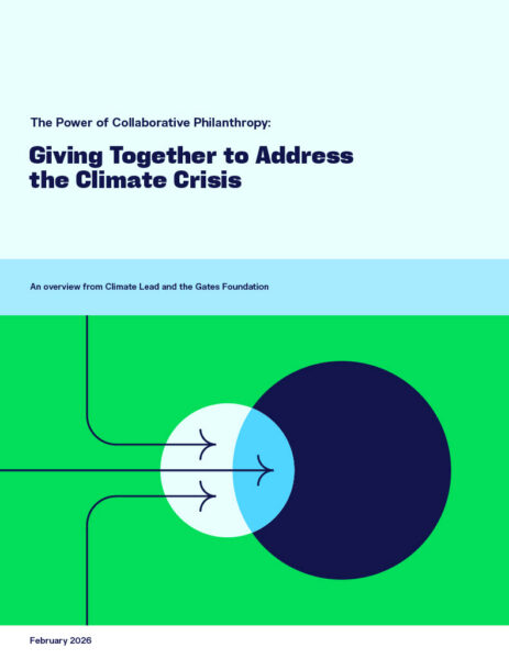 Collaboration Climate The Power of Collaborative Philanthropy | Climate Lead